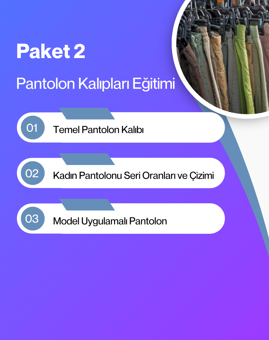 Paket 2: Pantolon Kalıpları Eğitimi