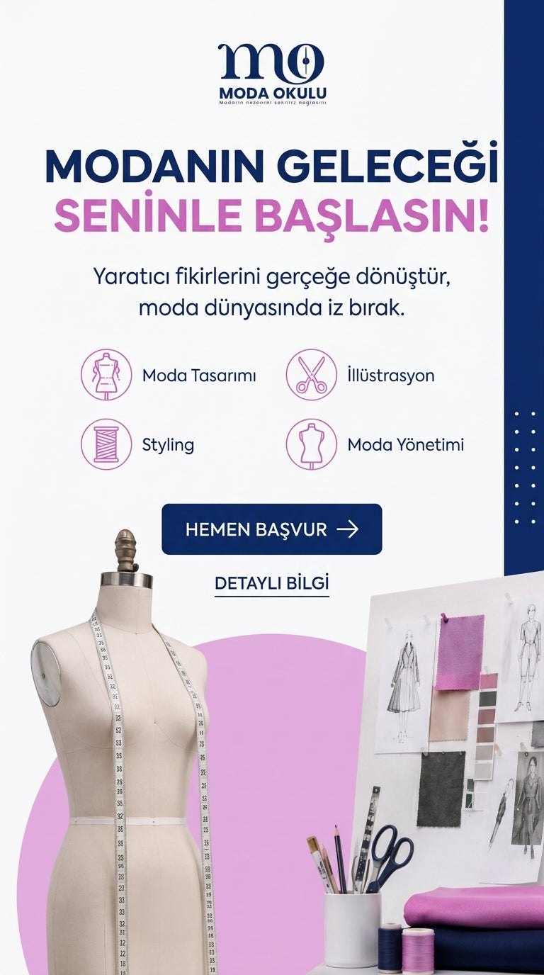 Modanın geleceği seninle başlasın – Moda Okulu